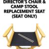 Round-Stick Director's Chair & Camp Stool Seat (SEAT ONLY)